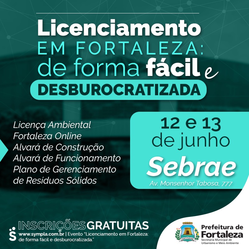 Workshop Licenciamento em Fortaleza: de forma fácil e desburocratizada