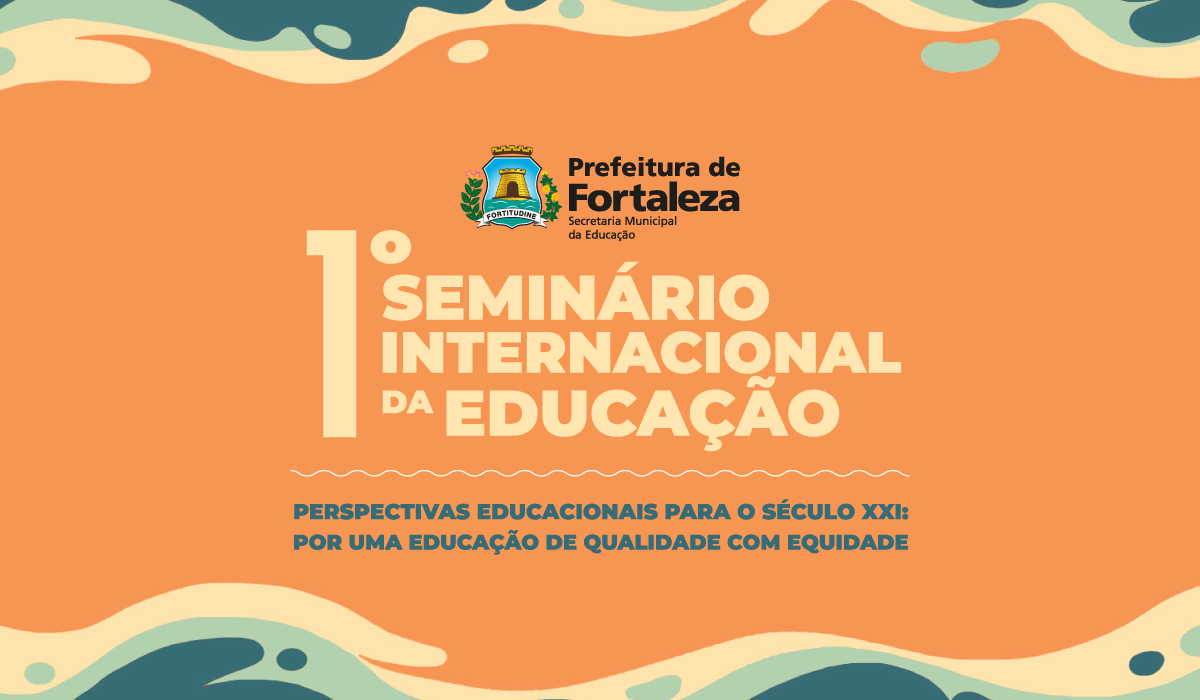 1º Seminário Internacional da Educação