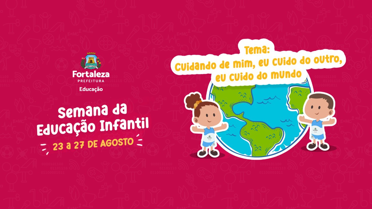 Educação promove o 1º Seminário da Educação Infantil, no dia 25 de