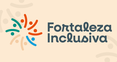 Fortaleza Inclusiva